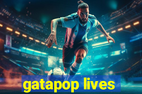 gatapop lives
